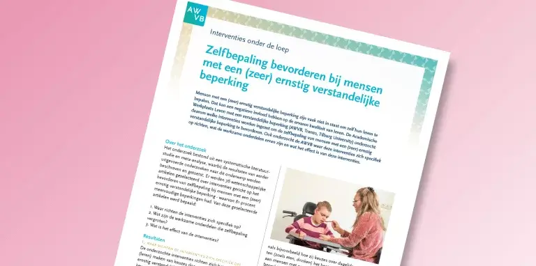 Zelfbepaling bij mensen met een (zeer) ernstig verstandelijke beperking